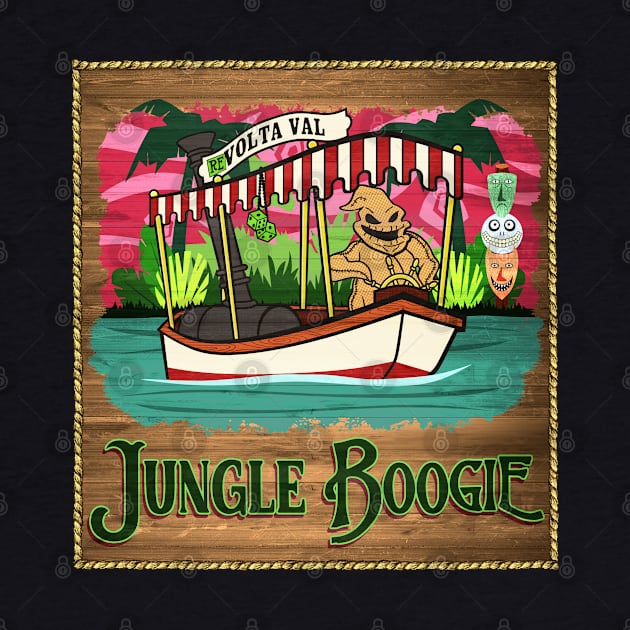 Jungle Boogie by onarolltees